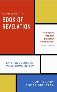 Commentary Book of Revelation by Andre Dellerba